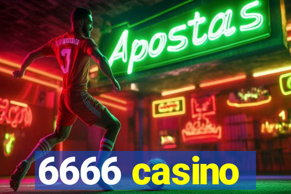 6666 casino